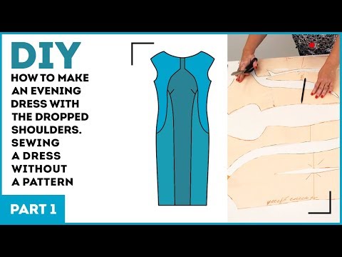 فيديو: كيفية خياطة فستان سهرة بدون نقش