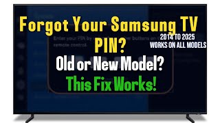 How to Reset Samsung TV PIN (Works on All Models 2014–2025