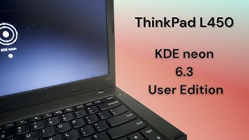 Install KDE neon 6.3 on ThinkPad L450 for a Fast & Beautiful Desktop in 2025 (EP0009)