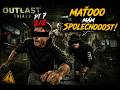 MAŤOOO MÁM SPOLEČNNOOST!!💀 (Outlast Trials PT7 2/2)