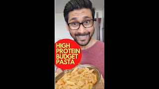 HIGH PROTEIN PASTA BUDGET MUSCLE BUILDING / FATLOSS MEAL #fitness #shorts #protein