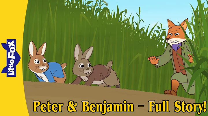 Peter Rabbit & Benjamin Bunny | Full Story Compilation | 46 min | Little Fox