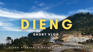 Discovering Dieng: The Enchanting Land Above the Clouds! | Short vlog series