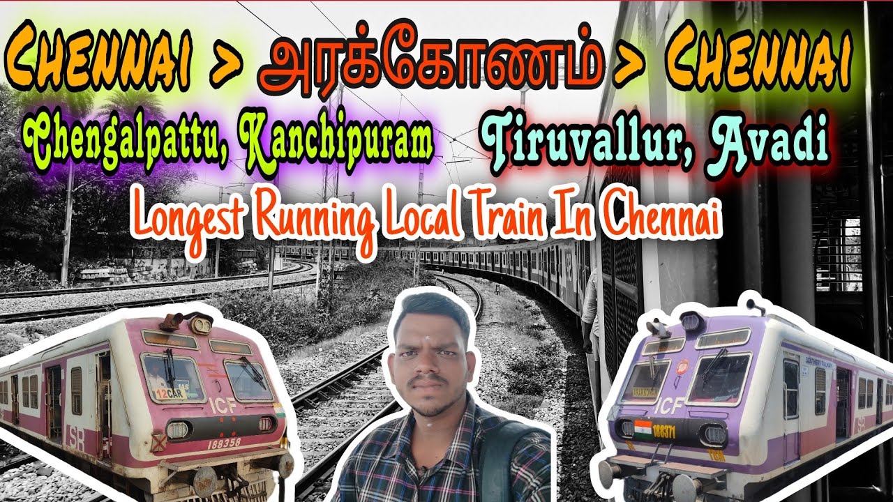 chennai-arakkonam-chennai-round-trip-two-different-route-via