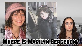 Where is Marilyn Bergeron?