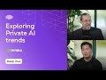 Exploring Private AI Trends with AI Factories for the Enterprise
