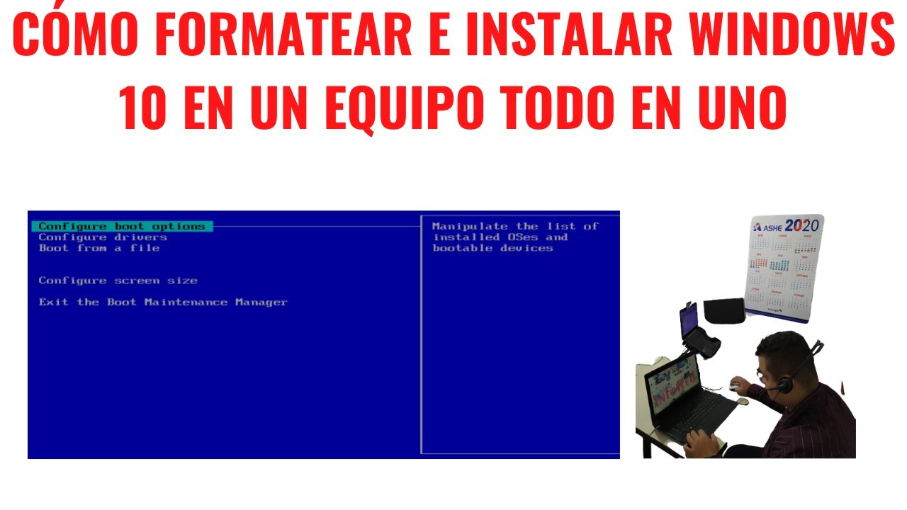Cómo Formatear e Instalar Windows 10 en un Equipo Todo en Uno YouTube