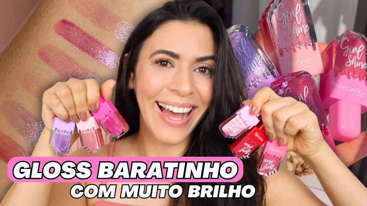 Testando Gloss Labial Girls Shine FEBELLA: Dupe Nacional Gloss da Ruby Rose e Melu | Make com Lari