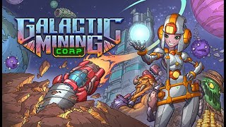 Galactic Mining Corp - Sandboxy Sci Fi Mining Corporation Builder