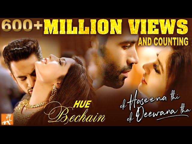 Hue Bechain | Ek Haseena Thi Ek Deewana Tha | Music - Nadeem, Palak Muchhal | Yasser Desai class=