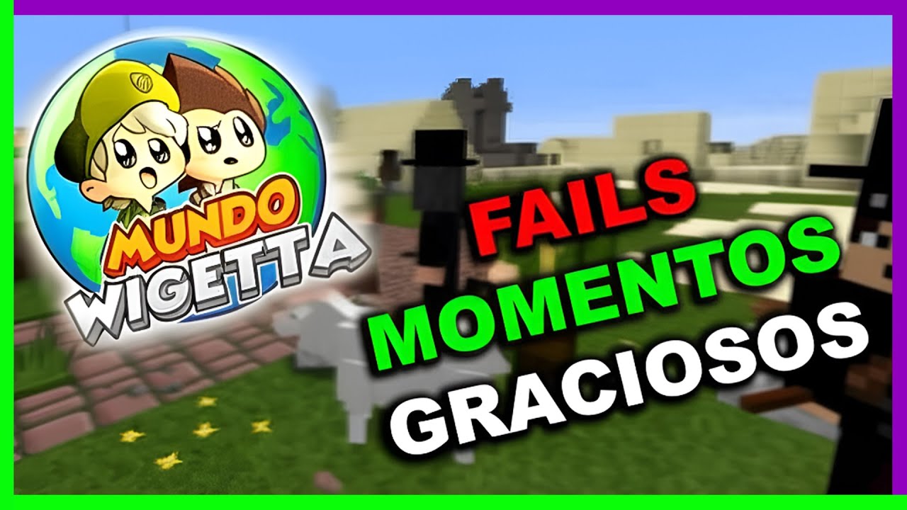 #MUNDOWIGETTA | RISAS, FAILS Y MOMENTOS GRACIOSOS