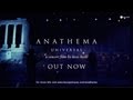 Capture de la vidéo Anathema - Universal (From The Universal Concert Film)