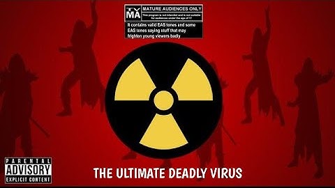 EAS Scenario #10 The Ultimate Deadly Virus