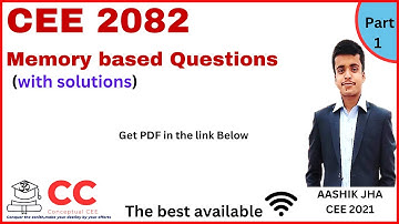 CEE 2082 /2026 MEMORY BASED Questions