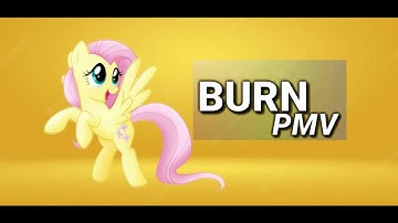 [MLP:FIM] Burn (PMV)