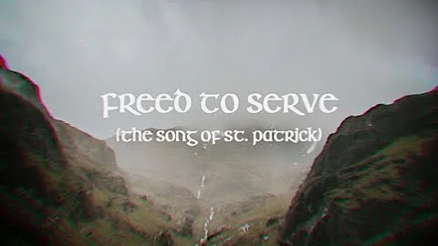 Freed To Serve Lyric Video