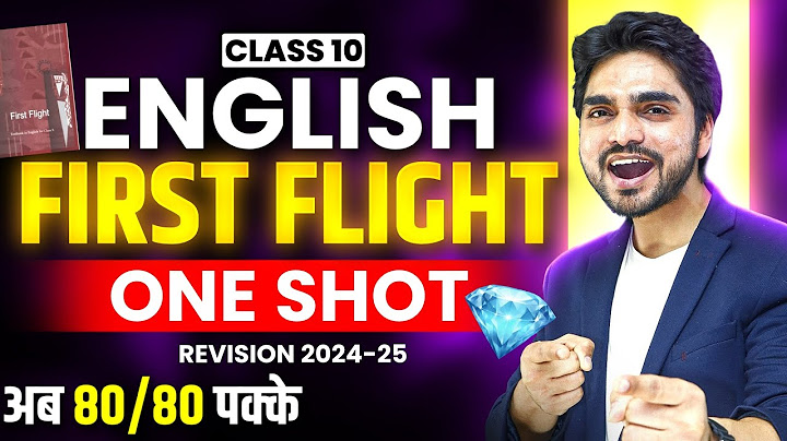 DIAMOND LIVE CLASS 10th FIRST FLIGHT ONE SHOT REVISION | ALL CHAPTERS/FULL SUMMARY/LONG ANSWERS