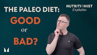The Paleo Diet: GOOD or BAD? | Myprotein