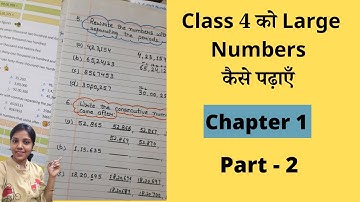 Maths Worksheet For Class 4th | Class 4 Maths 2022-2023 | Chapter 1 Large Numbers | part - 2