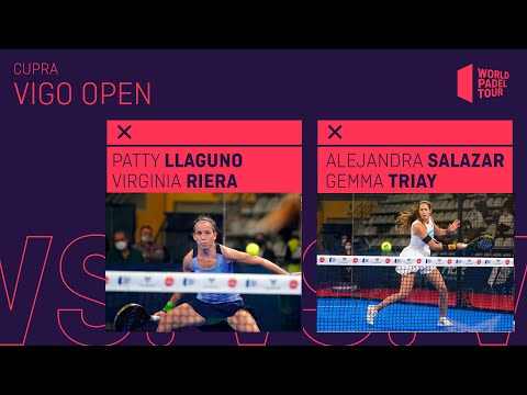 Resumen Final Femenina Llaguno/Riera Vs Salazar/Triay Cupra Vigo Open