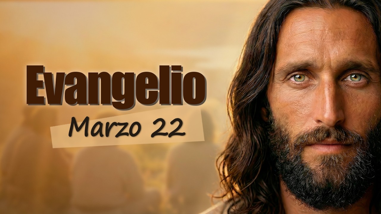 Evangelio de Hoy 22 de Marzo 2026 | “Yo soy la resurrección y la vida ...