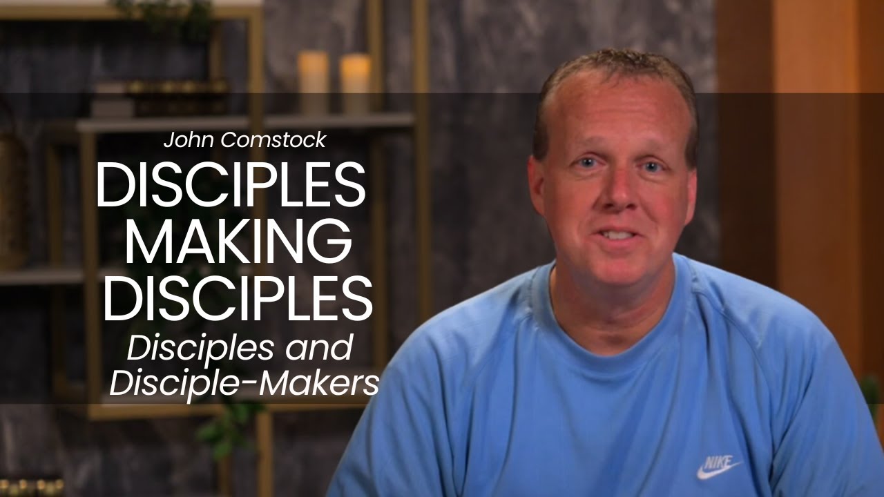 Disciples and Disciple-Makers