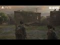 لعبة اخر واحد منا 9 The Last Of Us Part 1
