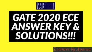GATE 2020 ECE ANSWER KEY | PART 1 | DETAILED SOLUTIONS | ELECTRONICS & COMMUNICATION ENGINEERING