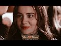Dilan Baran Love Stoyr Kançiçekleri Dilbar Dilan Baran Yamğur Bariş Loostory Turkish 