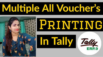 Multiple Voucher Printing in Tally ERP 9