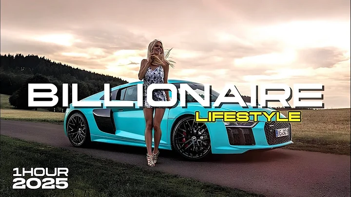 BILLIONAIRE Motivation 1 Hour # 15💲 Billionaire Lifestyle Visualization Manifestation Billionaire💲
