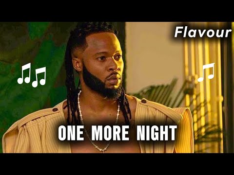 Flavour - One More Night (Official Audio) 