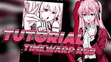 TimeWarp RGB [Alight Motion] - Tutorial