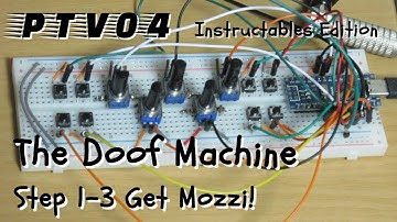 PTV04 The Doof Machine - Instructables Edition - Step 1-3 - Get Mozzi