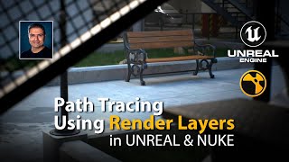 #UE5 Series: Path Tracing Using Render Layers in UNREAL Engine