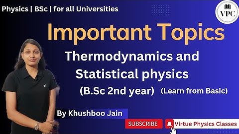 Important Topics of Thermodynamics and Statistical Physics (bsc 2nd year) | Rajasthan University