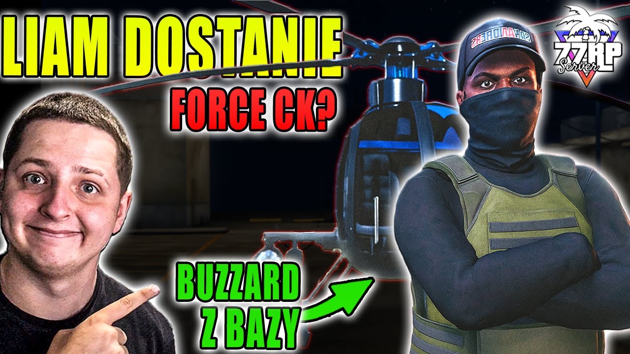 LIAM DOSTAŁ Z BUZZARDA XD  | PAN MAŁPA | 77RP 3.0 #22 - Taku, 77RP