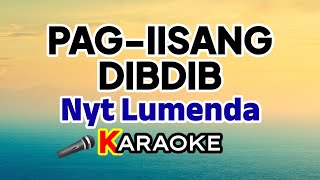 Pag-iisang Dibdib – Nyt Lumenda (Karaoke Version)