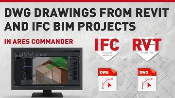 DWG drawings from Revit and IFC BIM projects with ARES Commander