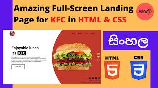HTML & CSS Web Designing 33 - Implement Amazing Full Screen Landing Page for KFC - Sinhala