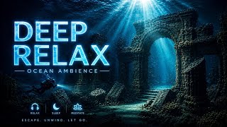 Infinite Unity | 4 Hours of Deep Sea Silence & Eternal Calm (No Music)