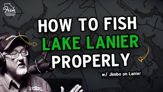How to Fish Lake Lanier Properly!  (w/ Jimbo on Lanier)