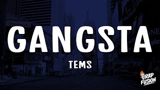 Tems - Gangsta (Lyrics)