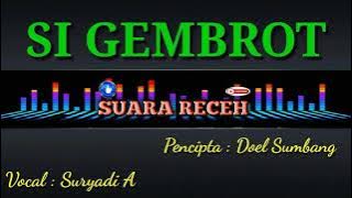 GEMBROT - Cover lagu Doel Sumbang