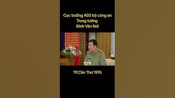 Tiểu sử của Trung tướng Đinh Văn Nơi cục trưởng cục an ninh chính trị nội bộ A03