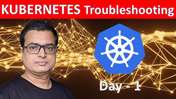 Kubernetes Troubleshooting .. Step by step instruction .. Day - 1 .. #kubernetes #devops @AlokKumar