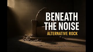 Download Lagu Beneath the Noise - Alternative Rock Anthem (Official Lyrics Video) MP3 Download Lagu Beneath the Noise - Alternative Rock Anthem (Official Lyrics Video) MP3