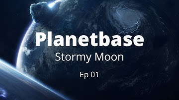 Planetbase - Stormy Moon - E01 - Let