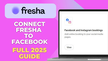 How to Connect Fresha to Facebook Full 2025 Guide