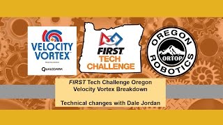 FIRST Tech Challenge Oregon Lead Field Technical Advisor - Dale Jordan